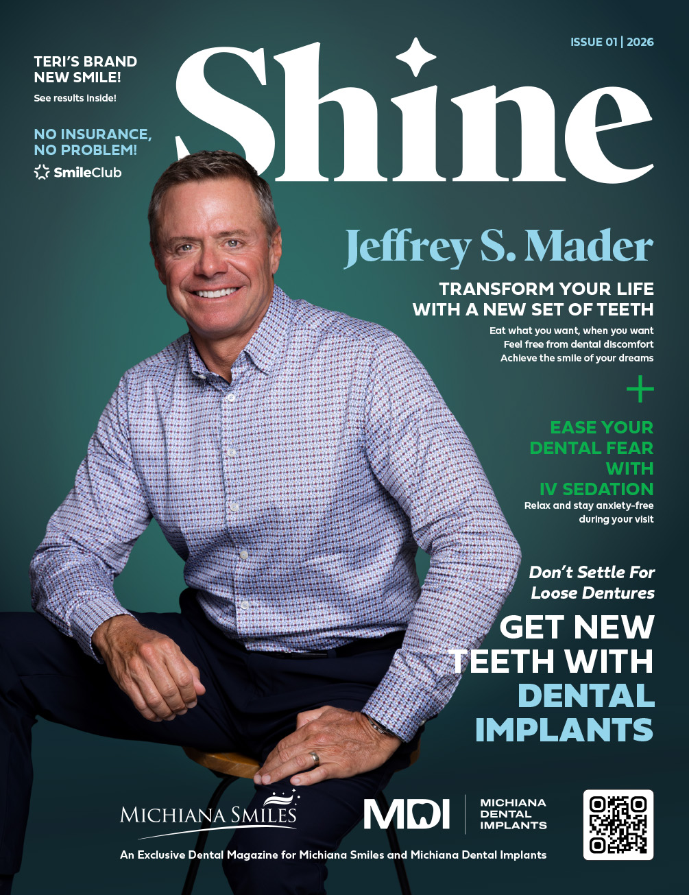 Shine Dental Magazine Northern Indiana, Michiana Smiles and Michiana Dental Implants